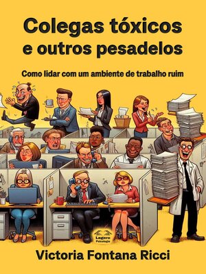 cover image of Colegas tóxicos e outros pesadelos